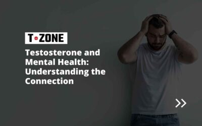 Testosterone and Mental Health: Understanding the Connection